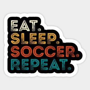 Eat Sleep Soccer Repeat Sticker